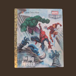 The Big Freeze – Marvel Super Heroes Little Golden Book